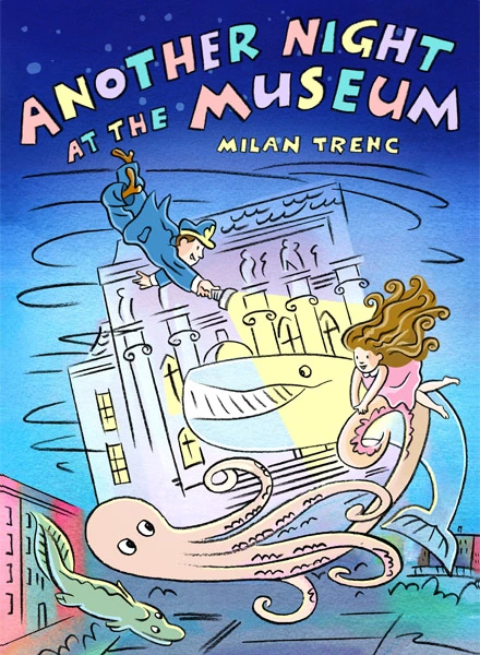 Another Night at the Museum — Milan Trenc
